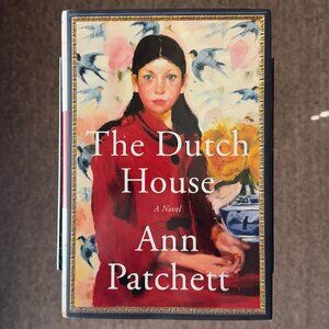The Dutch House by Ann Patchett